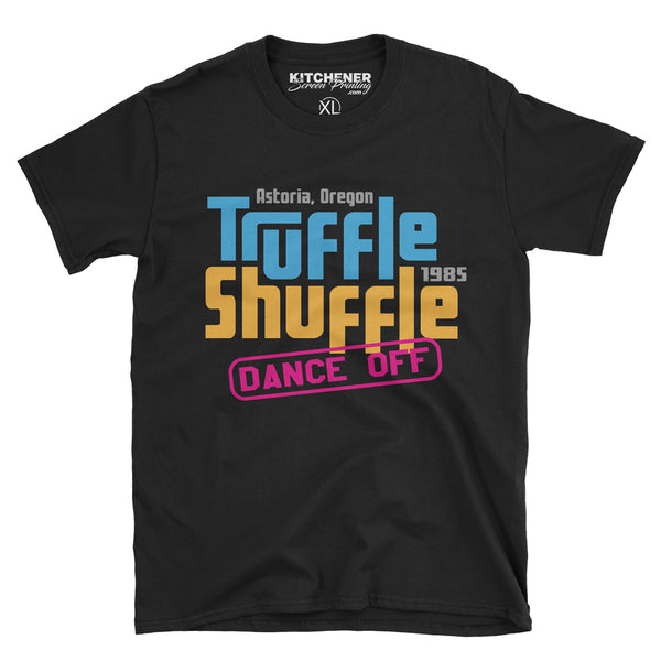 Truffle Shuffle - Kitchener Screen Printing